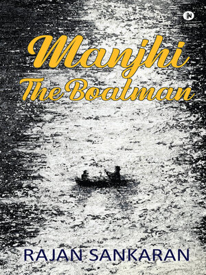 cover image of Manjhi, the Boatman